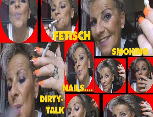 Sachsen Lady Porno Video: Smoking-Nails-Dirty-Talk FETISCH